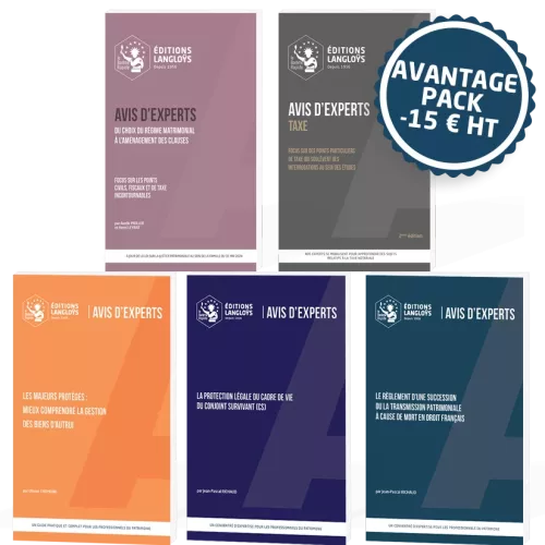 Pack – 5 Avis d’experts Pack - 5 Avis d'experts